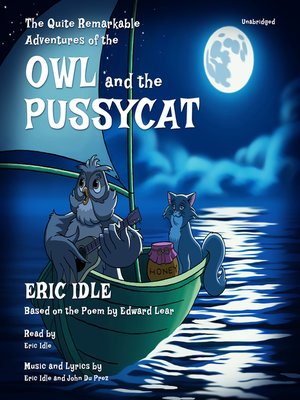 cover image of The Quite Remarkable Adventures of the Owl and the Pussycat